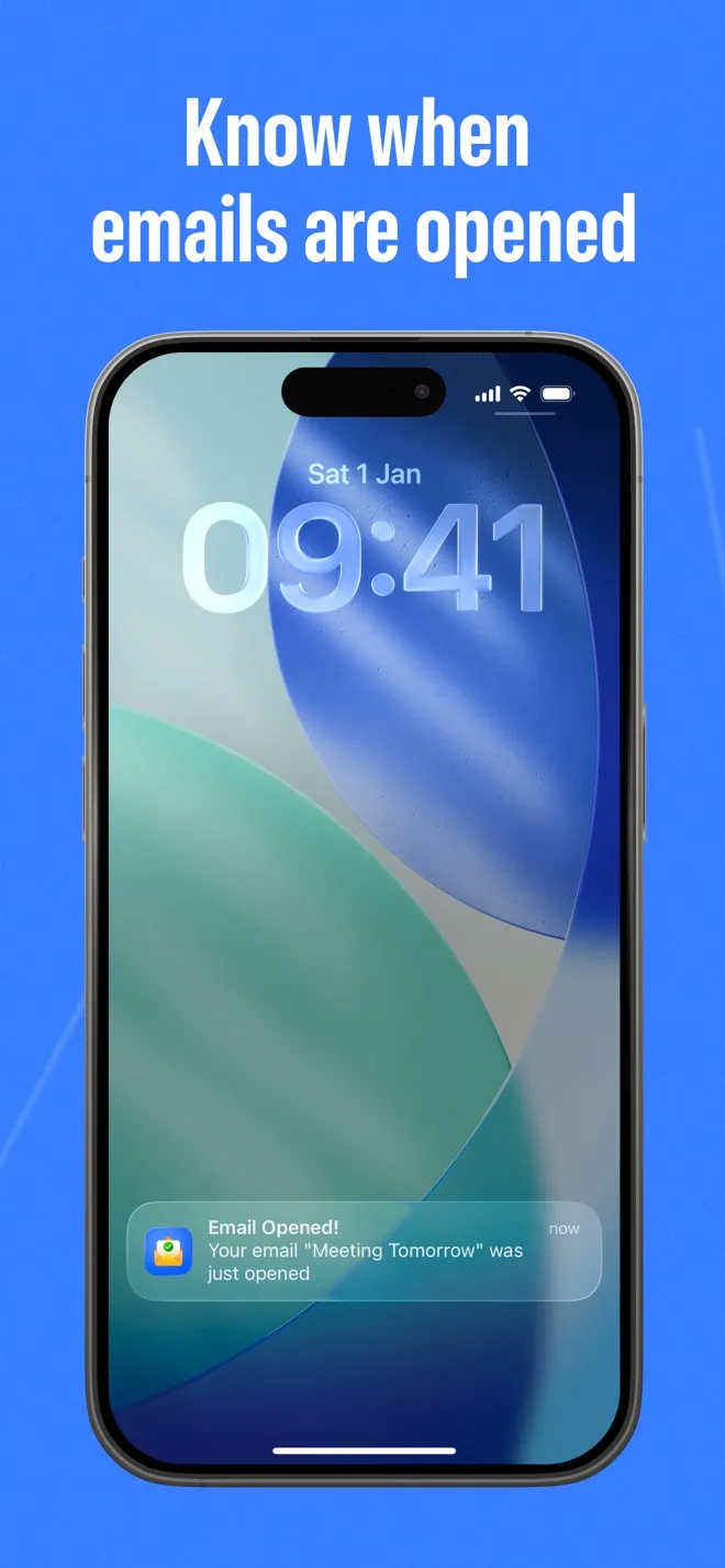 An iPhone lock screen showing the notification: Email Opened! Your email Meeting Tomorrow was just opened